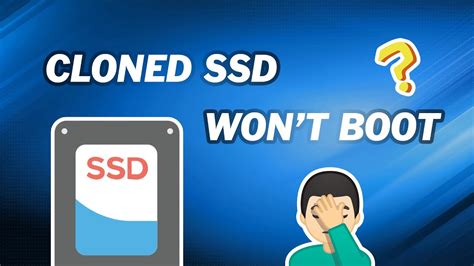 my clone say f will it still boot|Cloned SSD Won't Boot Windows 11/10/8/7 .